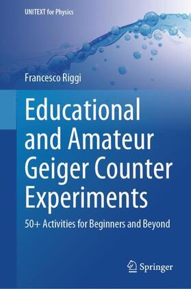 Riggi |  Educational and Amateur Geiger Counter Experiments | Buch |  Sack Fachmedien