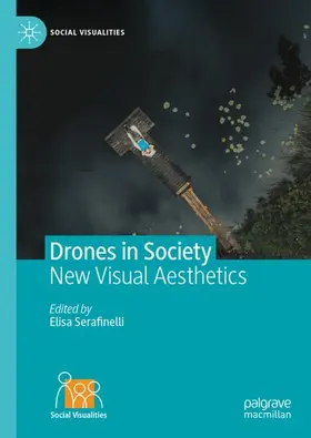 Serafinelli |  Drones in Society | Buch |  Sack Fachmedien