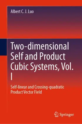 Luo |  Two-dimensional Self and Product Cubic Systems, Vol. I | Buch |  Sack Fachmedien