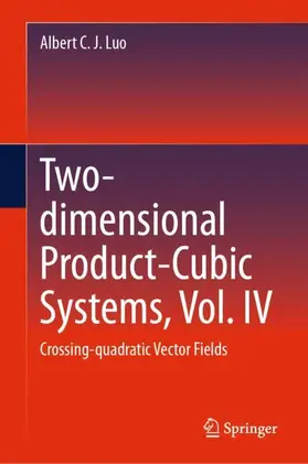 Luo |  Two-dimensional Product-Cubic Systems, Vol. IV | Buch |  Sack Fachmedien