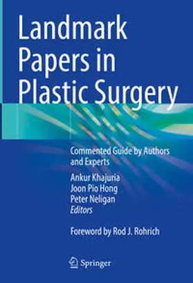 Khajuria / Hong / Neligan |  Landmark Papers in Plastic Surgery | eBook | Sack Fachmedien