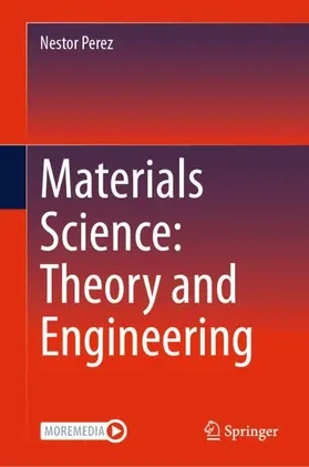 Perez |  Materials Science: Theory and Engineering | Buch |  Sack Fachmedien