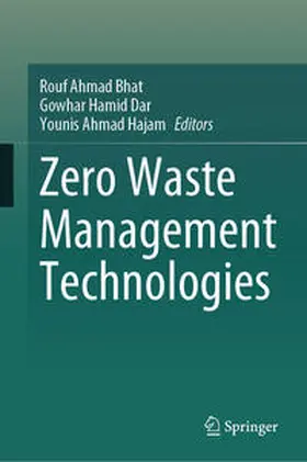 Bhat / Dar / Hajam |  Zero Waste Management Technologies | eBook | Sack Fachmedien