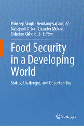 Singh / Ao / Deka |  Food Security in a Developing World | eBook | Sack Fachmedien