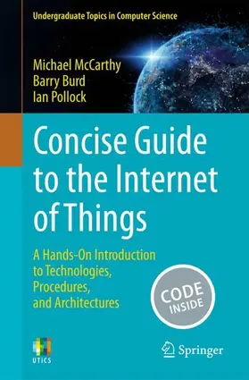 Burd / McCarthy / Pollock |  Concise Guide to the Internet of Things | Buch |  Sack Fachmedien