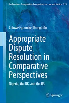 Egbunike-Umegbolu |  Appropriate Dispute Resolution in Comparative Perspectives | eBook | Sack Fachmedien