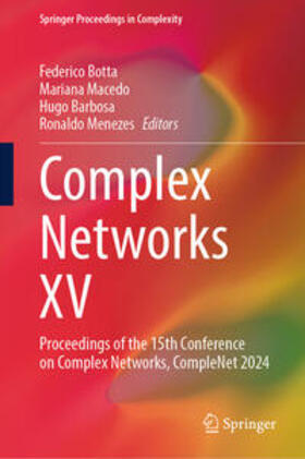 Botta / Menezes / Macedo |  Complex Networks XV | Buch |  Sack Fachmedien