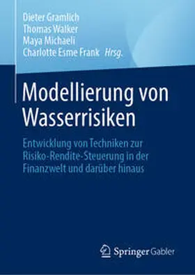 Gramlich / Walker / Michaeli |  Modellierung von Wasserrisiken | eBook | Sack Fachmedien