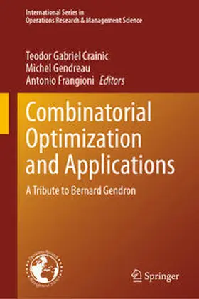 Crainic / Gendreau / Frangioni | Combinatorial Optimization and Applications | E-Book | sack.de