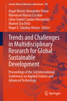 Hernández Ponce / Marcos Escobar / Canales Hernández |  Trends and Challenges in Multidisciplinary Research for Global Sustainable Development | eBook | Sack Fachmedien