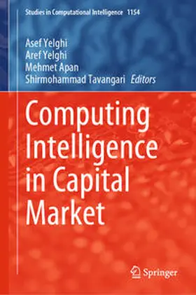 Yelghi / Apan / Tavangari |  Computing Intelligence in Capital Market | eBook | Sack Fachmedien