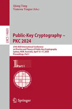 Tang / Teague |  Public-Key Cryptography – PKC 2024 | eBook | Sack Fachmedien