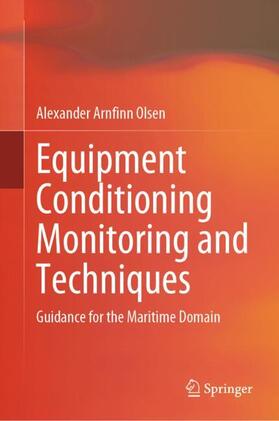 Olsen |  Equipment Conditioning Monitoring and Techniques | Buch |  Sack Fachmedien