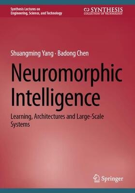 Chen / Yang |  Neuromorphic Intelligence | Buch |  Sack Fachmedien