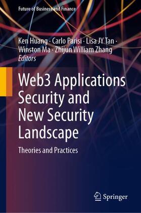 Huang / Parisi / Zhang |  Web3 Applications Security and New Security Landscape | Buch |  Sack Fachmedien