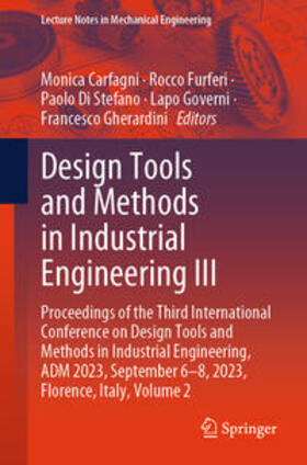Carfagni / Furferi / Di Stefano |  Design Tools and Methods in Industrial Engineering III | eBook | Sack Fachmedien