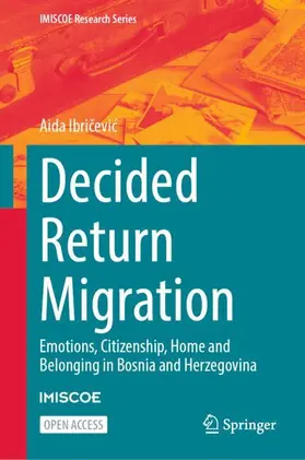 Ibricevic / Ibricevic |  Decided Return Migration | Buch |  Sack Fachmedien