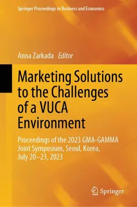 Zarkada |  Marketing Solutions to the Challenges of a VUCA Environment | Buch |  Sack Fachmedien