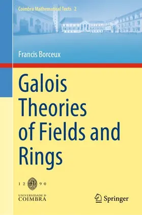 Borceux |  Galois Theories of Fields and Rings | Buch |  Sack Fachmedien