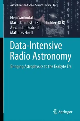 Vardoulaki / Hoeft / Dembska |  Data-Intensive Radio Astronomy | Buch |  Sack Fachmedien