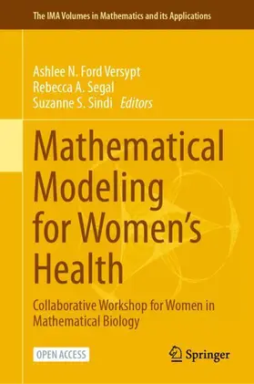 Ford Versypt / Sindi / Segal |  Mathematical Modeling for Women¿s Health | Buch |  Sack Fachmedien