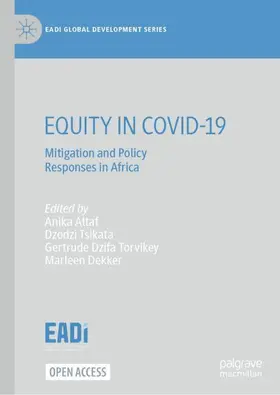 Altaf / Dekker / Tsikata |  EQUITY IN COVID-19 | Buch |  Sack Fachmedien