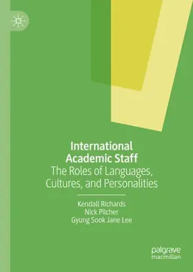 Richards / Lee / Pilcher |  International Academic Staff | Buch |  Sack Fachmedien