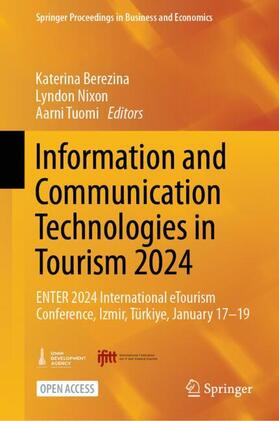 Berezina / Tuomi / Nixon |  Information and Communication Technologies in Tourism 2024 | Buch |  Sack Fachmedien