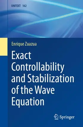 Zuazua |  Exact Controllability and Stabilization of the Wave Equation | Buch |  Sack Fachmedien