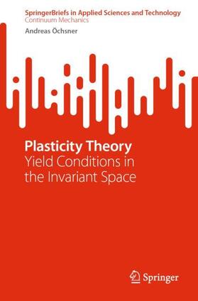 Öchsner |  Plasticity Theory | Buch |  Sack Fachmedien