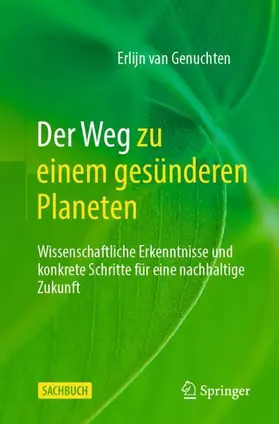 van Genuchten |  Der Weg zu einem gesünderen Planeten | Buch |  Sack Fachmedien