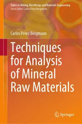 Bergmann |  Techniques for Analysis of Mineral Raw Materials | Buch |  Sack Fachmedien