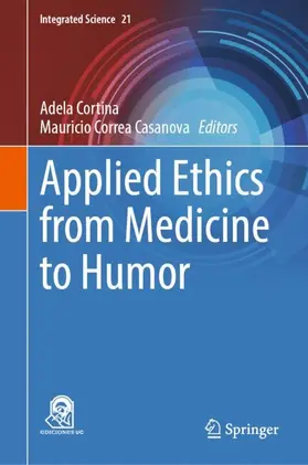 Correa Casanova / Cortina |  Applied Ethics from Medicine to Humor | Buch |  Sack Fachmedien