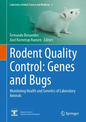 Hansen / Benavides |  Rodent Quality Control: Genes and Bugs | Buch |  Sack Fachmedien