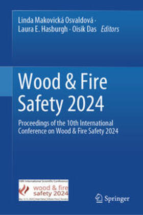 Makovická Osvaldová / Hasburgh / Das |  Wood & Fire Safety 2024 | eBook | Sack Fachmedien