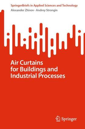 Strongin / Zhivov |  Air Curtains for Buildings and Industrial Processes | Buch |  Sack Fachmedien