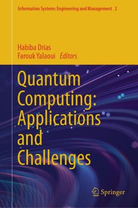 Yalaoui / Drias |  Quantum Computing: Applications and Challenges | Buch |  Sack Fachmedien