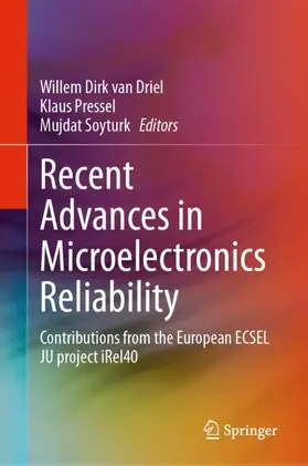 van Driel / Soyturk / Pressel |  Recent Advances in Microelectronics Reliability | Buch |  Sack Fachmedien