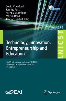 Crawford / Foss / Kriebel |  Technology, Innovation, Entrepreneurship and Education | Buch |  Sack Fachmedien