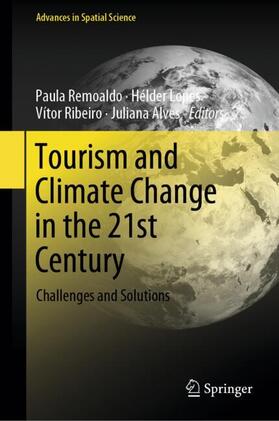 Remoaldo / Alves / Lopes |  Tourism and Climate Change in the 21st Century | Buch |  Sack Fachmedien
