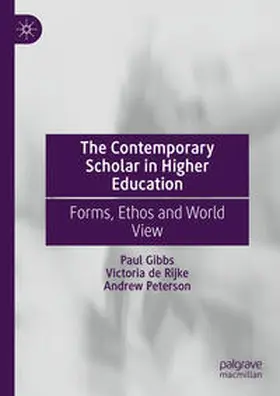 Gibbs / de Rijke / Peterson |  The Contemporary Scholar in Higher Education | eBook | Sack Fachmedien