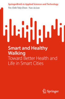 Chen / Lee |  Smart and Healthy Walking | eBook | Sack Fachmedien