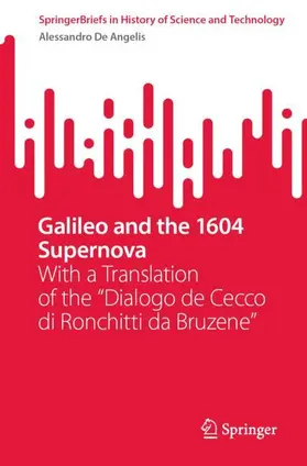 De Angelis |  Galileo and the 1604 Supernova | Buch |  Sack Fachmedien