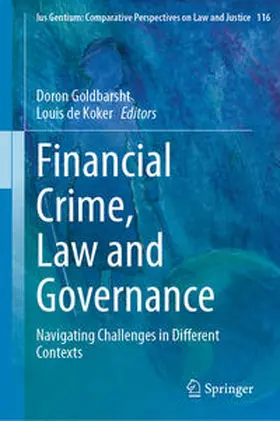 de Koker / Goldbarsht |  Financial Crime, Law and Governance | Buch |  Sack Fachmedien