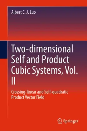 Luo |  Two-dimensional Self and Product Cubic Systems, Vol. II | Buch |  Sack Fachmedien