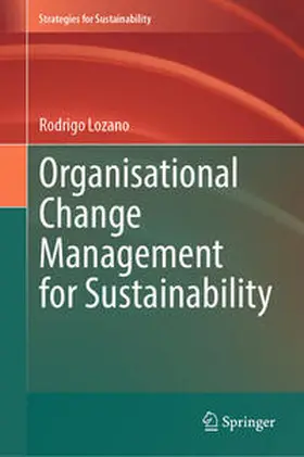 Lozano |  Organisational Change Management for Sustainability | eBook | Sack Fachmedien