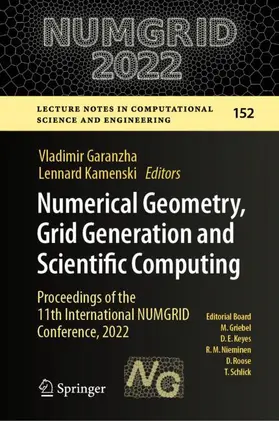 Kamenski / Garanzha |  Numerical Geometry, Grid Generation and Scientific Computing | Buch |  Sack Fachmedien