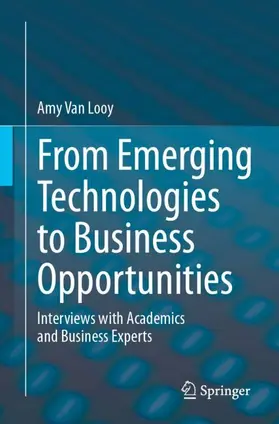 Van Looy |  From Emerging Technologies to Business Opportunities | Buch |  Sack Fachmedien