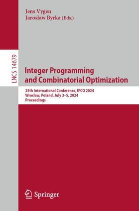 Byrka / Vygen |  Integer Programming and Combinatorial Optimization | Buch |  Sack Fachmedien