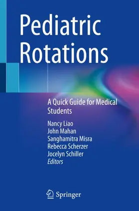 Liao / Mahan / Scherzer |  Pediatric Rotations | Buch |  Sack Fachmedien